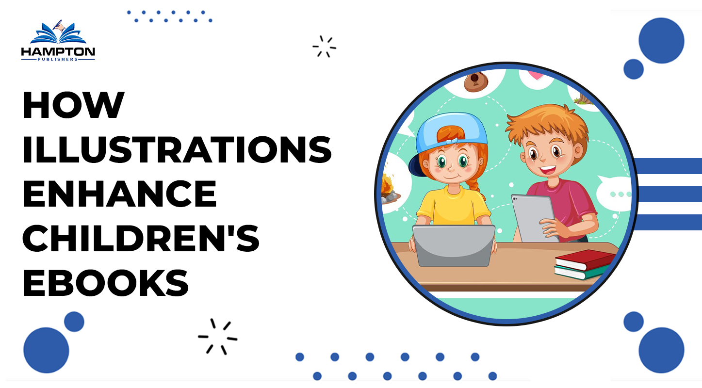 How Illustrations Enhance Children's Ebooks