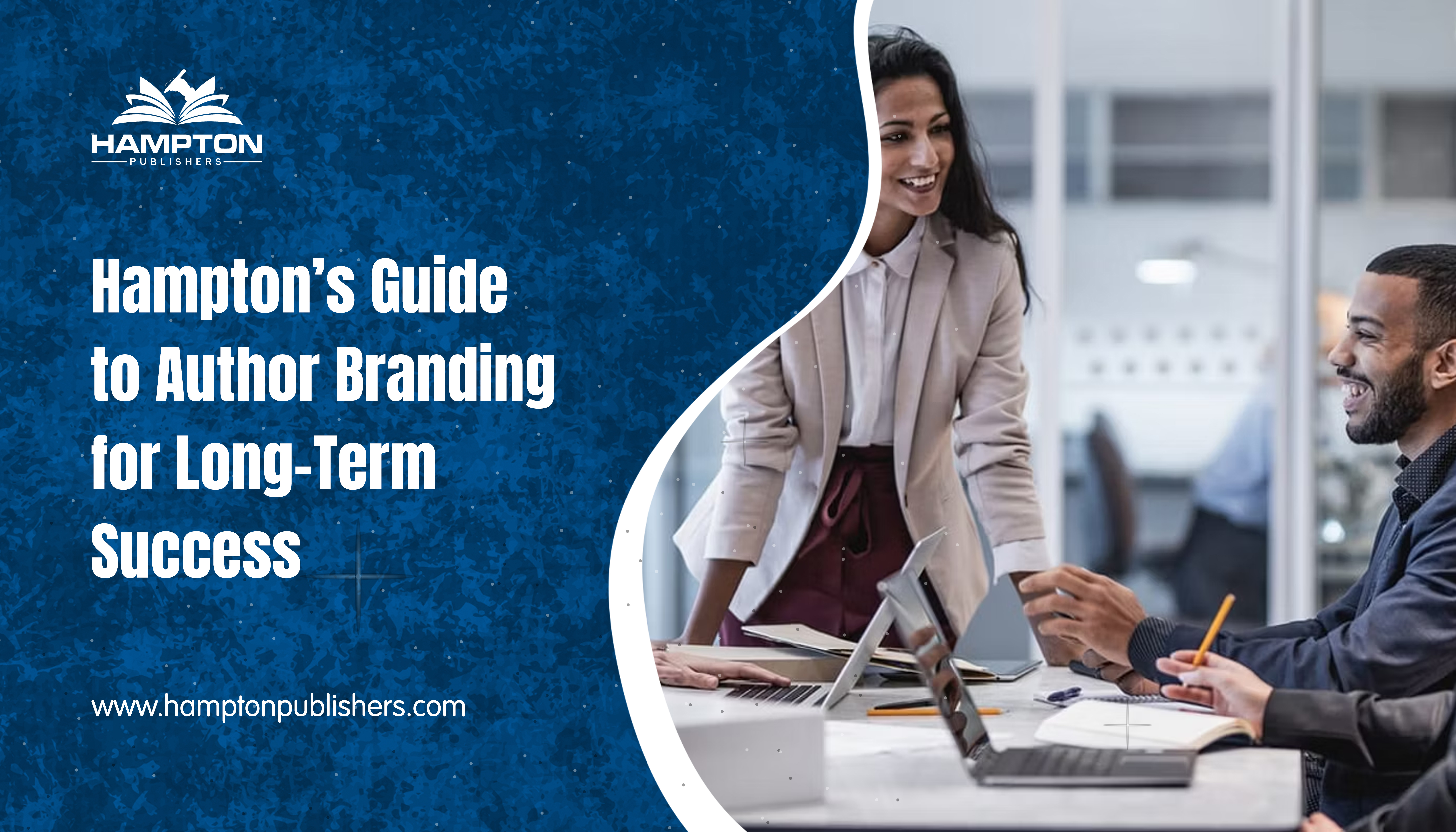 Hampton’s Guide to Author Branding for Long-Term Success