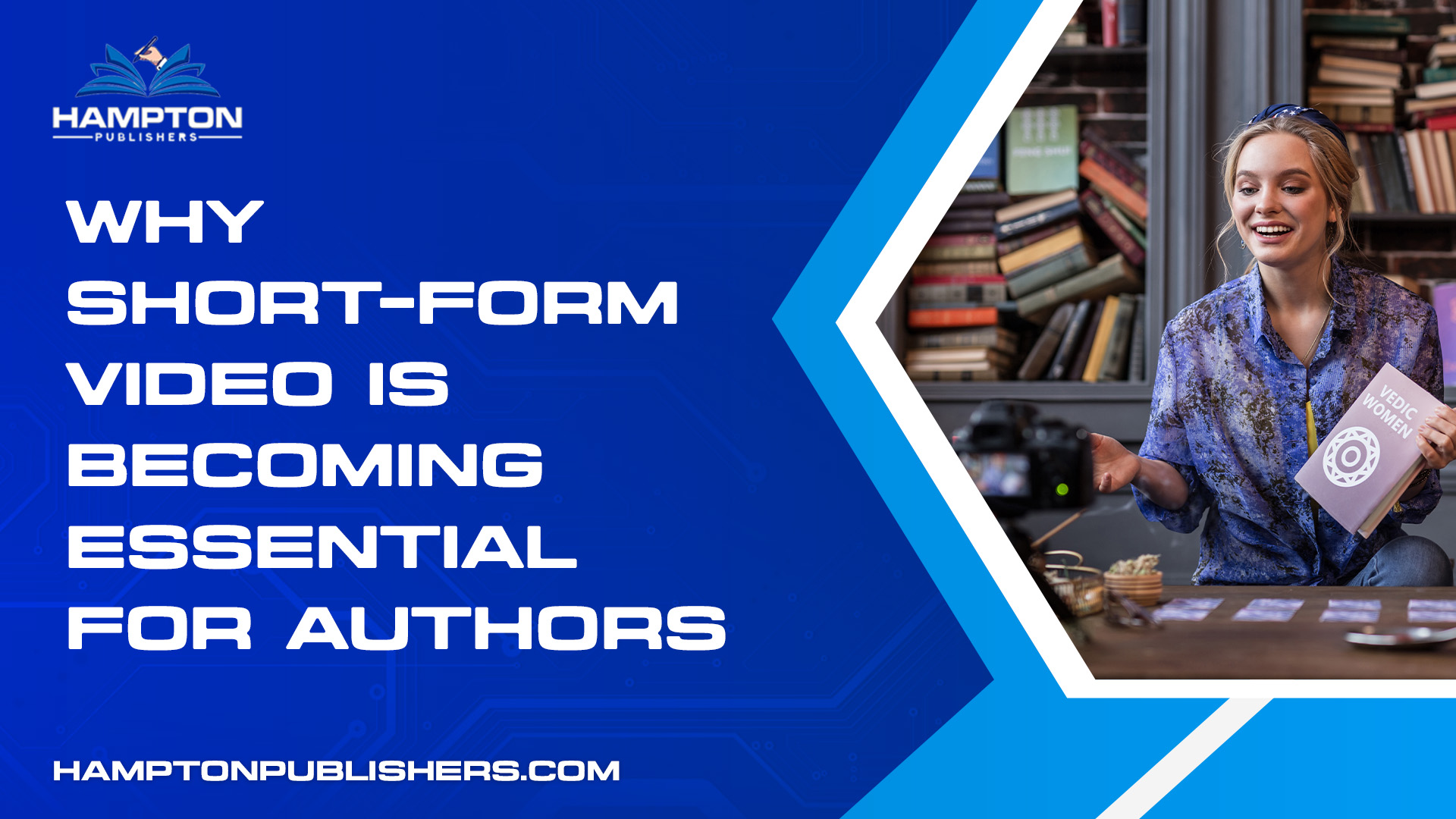 Why Short-Form Video Is Becoming Essential for Authors